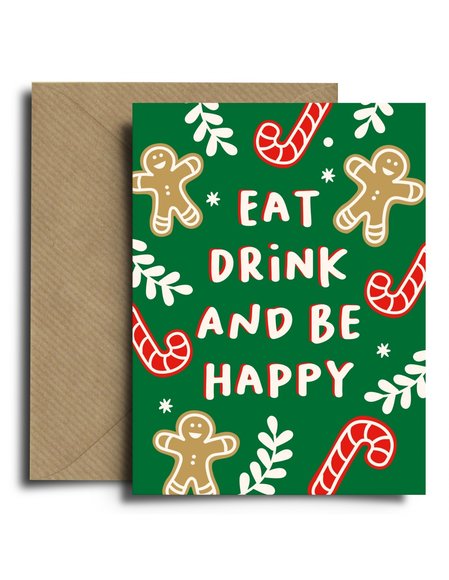 Χριστουγεννιάτικη Ευχετήρια Κάρτα Eat Drink and Be Happy